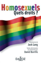 Homosexuels, quels droits ?