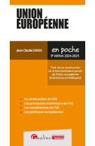 Union europeenne : 10 fiches pour une presentation synthetique et pratique de l'union europeenne (11e edition)