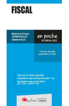 Fiscal : toute la fiscalite applicable en 2022 (16e edition)