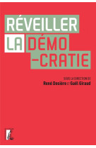 Reveiller la democratie