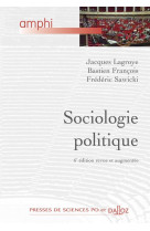 Sociologie politique (6e edition)