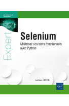 Selenium - maitrisez vos tests fonctionnels avec python