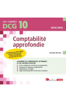 Dcg 10 - comptabilite approfondie - conforme au pcg 2025 (arrete 26 decembre 2023 portant homologati