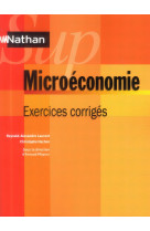 Nathan sup : microeconomie  -  exercices corriges