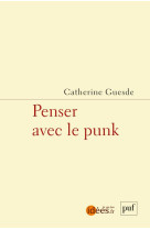 Penser avec le punk