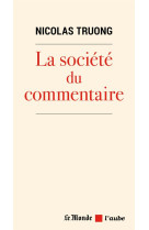 La societe du commentaire