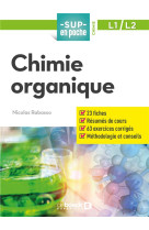 Sup en poche : chimie organique  -  l1 et l2