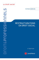 Restructurations en droit social (6e edition)