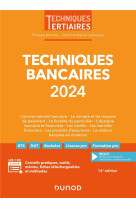 Techniques bancaires (edition 2024)