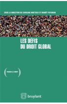 Les defis du droit global