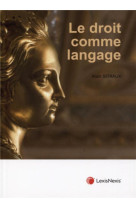 Le droit comme langage