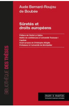 Suretes et droits europeens