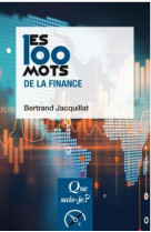 Les 100 mots de la finance