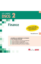 Dscg 2 - finance - cours et applications corrigees pour acquerir les competences attendues et les sa