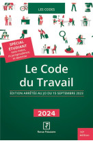 Le code du travail (edition 2024)