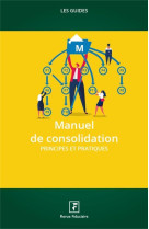 Les guides rf : manuel de consolidation (edition 2021)