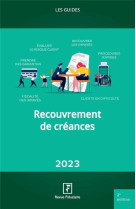 Les guides rf : recouvrement de creances (edition 2023)