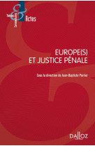 Europe(s) et justice penale