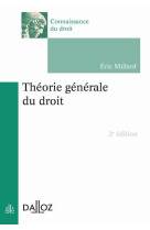 Theorie generale du droit (2e edition)