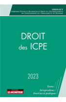 Droit des icpe : icpe et processus contractuels (edition 2023)