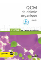 Qcm de chimie organique : 1er cycle des etudes medicales