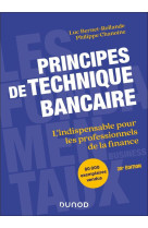 Principes de technique bancaire - 28e ed. - l'indispensable pour les professionnels de la finance