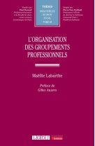 L'organisation des groupements professionnels - vol88