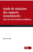 Guide de redaction des rapports circonstancies dans les trois fonctions publiques