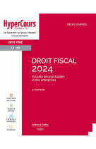 Droit fiscal 2024. 4e ed.