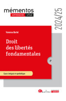 Droit des libertes fondamentales - cours integral et synthetique. tout sur les sources des libertes