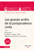 Les grands arrets de la jurisprudence civile t1 - introduction, personnes, famille, biens, regimes m