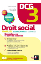 Dcg 3 - droit social - manuel et applications - millesime 2024-2025