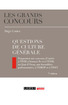 Questions de culture generale - preparation aux concours d'entree a l'insp, a sciences po et a l'enm