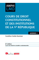 Cours de droit constitutionnel et institutions de la ve republique