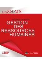 Gestion des ressources humaines - les aspects strategiques et operationnels de la grh