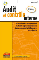 Audit et controle interne - 5e edition - de la conformite a la responsabilite, la place du jugement