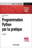 Programmation python par la pratique - 2e ed. - problemes et exercices corriges