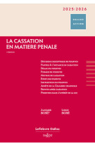 La cassation en matiere penale 2025/2026