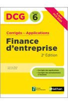 Finance d'entreprise - dcg - epreuve 6 - corriges des applications 2024