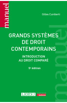 Grands systemes de droit contemporains - introduction au droit compare