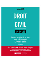 Droit civil 1re annee - introduction generale au droit - droit des personnes - droit de la famille