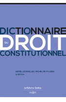 Dictionnaire du droit constitutionnel. 14e ed.