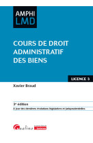 Cours de droit administratif des biens - a jour des dernieres evolutions legislatives et jurispruden