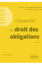 L'essentiel du droit des obligations - a jour au 15 mars 2024