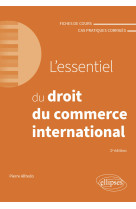 L'essentiel du droit du commerce international - a jour au 1er avril 2024