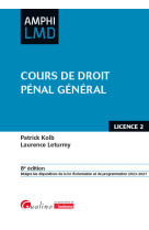 Cours de droit penal general - ouvrage conforme au cours magistral de droit penal general dispense e