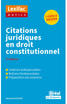 Lexifac outils - citations juridiques en droit constitutionnel