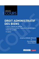 Droit administratif des biens - cours - themes de reflexion - commentaires d'arrets - questions a re