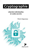 Cryptographie. libertes individuelles et codes secrets