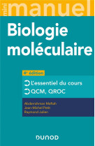 Mini manuel : biologie moleculaire (4e edition)